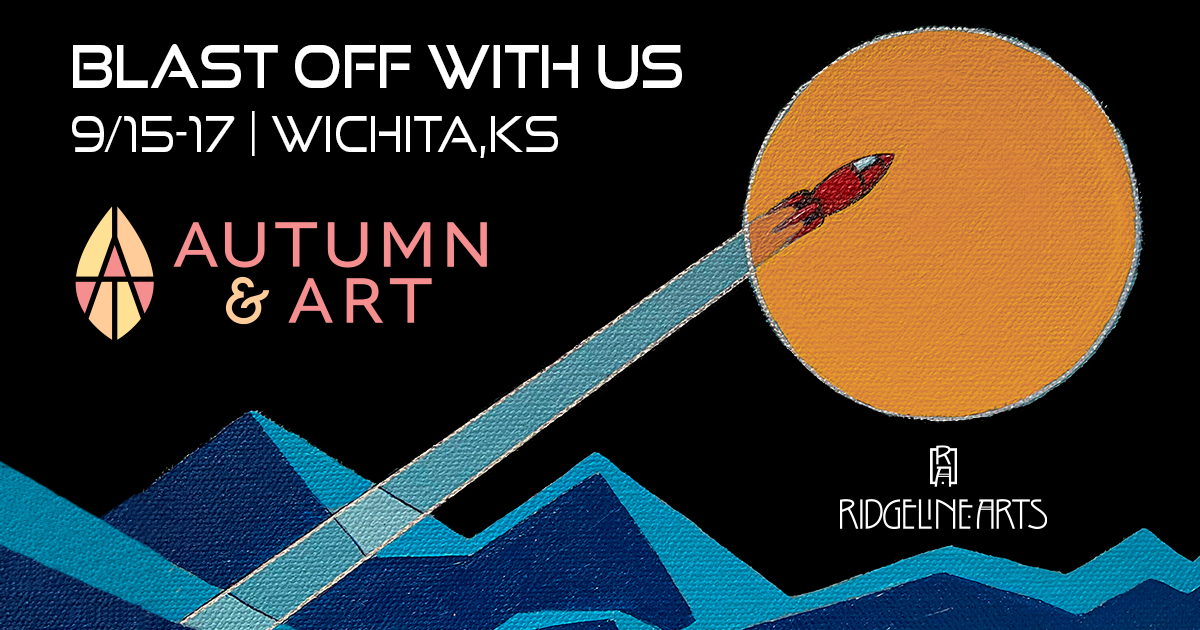 Blast Off with Ridgeline Arts @ Autumn & Art 2023