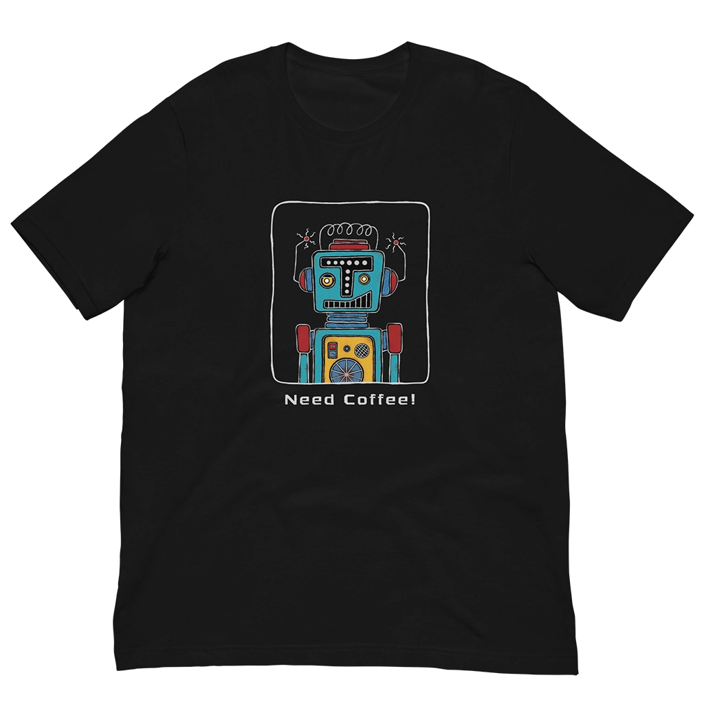Need Coffee! | Unisex T-shirt by Riddgeline Arts